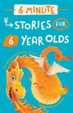 6 Minute Stories for Six Year Olds