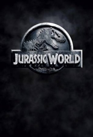 Jurassic World- Movie Novel by David Lewman