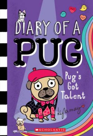 Pug's Got Talent by Kyla May