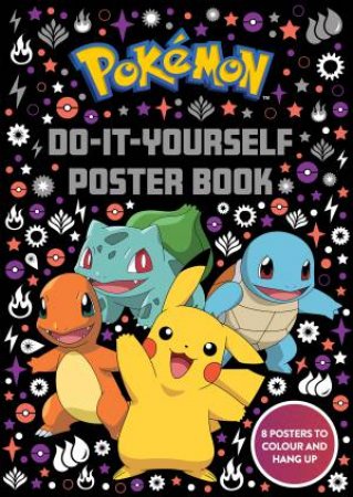 Pokemon: Do-It-Yourself Poster Book by Various
