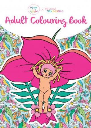 May Gibbs x Kasey Rainbow: Adult Colouring Book by May Gibbs