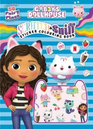 Gabby's Dollhouse: Scratch And Sniff Sticker Colouring Book by Various