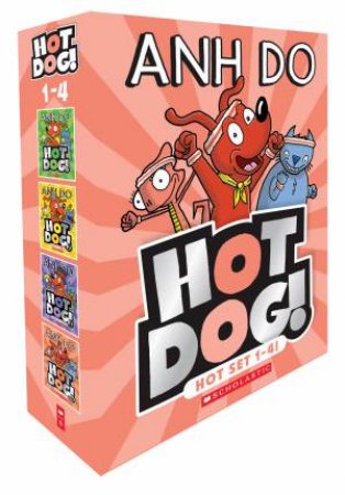 Hotdog! Hot Set 1-4! by Anh Do & Dan McGuiness