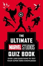 The Ultimate Marvel Studios Quiz Book