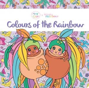Colours Of The Rainbow by May Gibbs &  Kasey Rainbow