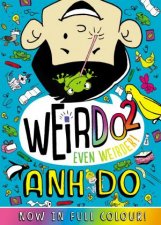 Even Weirder  Colour Edition