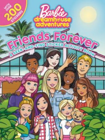 Friends Forever: A Seek-And-Find Sticker Activity Book  by Various