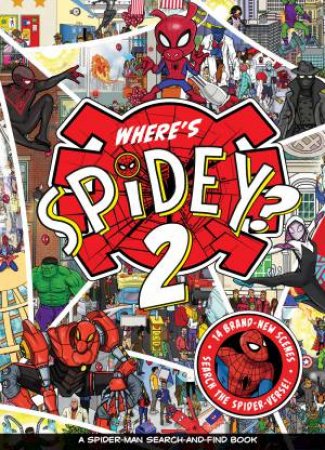 Where's Spidey 2? Search the Spider-Verse: A Search-and-Find Activity Book (Marvel)