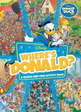 Wheres Donald A SearchandFind Activity Book Disney Donald Duck 90th Anniversary