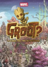 Wheres Groot A SearchandFind Activity Book Marvel