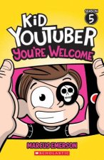 Youre Welcome Kid Youtuber Season 5