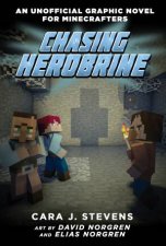 Chasing Herobrine An Unofficial Graphic Novel for Minecrafters 5