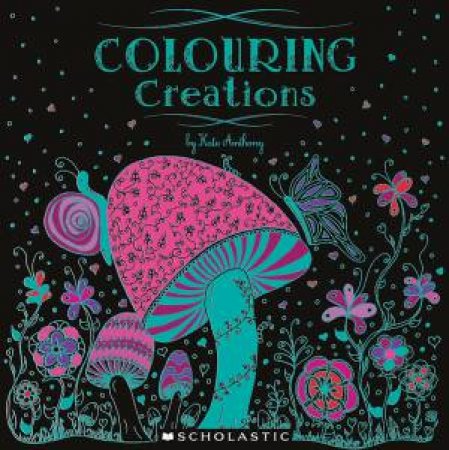 Colouring Creations by Various