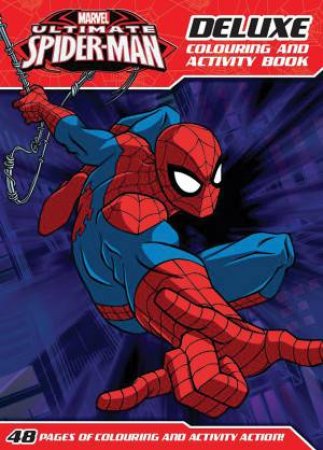 Marvel: Ultimate Spider Man Deluxe Colouring And Activity Book by Various