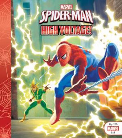 My Little Marvel Book: Spider-Man: High Voltage! by Various