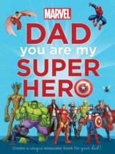 Marvel Dad You Are My Super Hero