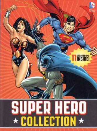 DC Comics Super Hero Collection by Various
