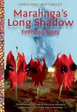 Maralingas Long Shadow Yvonnes Story