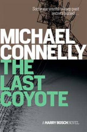 The Last Coyote by Michael Connelly