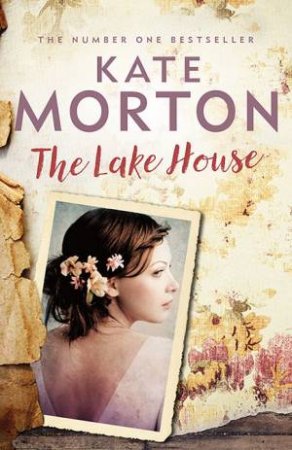 The Lake House by Kate Morton