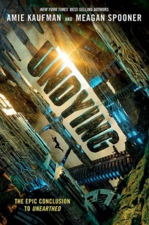 Undying by Amie Kaufman & Meagan Spooner