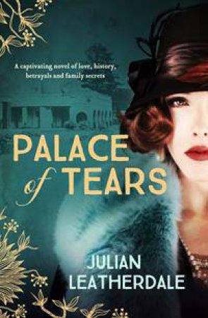 Palace of Tears by Julian Leatherdale
