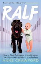 Ralf How A Giant Schnauzer Brought Hope Happiness And Healing To Sick Children