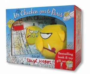 Mr Chicken Goes To Paris: Book And Toy Gift Set by Leigh Hobbs