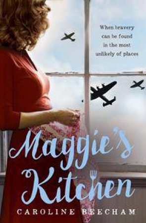 Maggie's Kitchen by Caroline Beecham