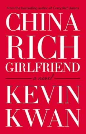 China Rich Girlfriend