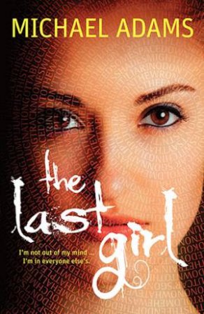 The Last Girl by Michael Adams