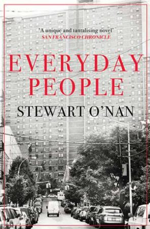 Everyday People by Stewart O'Nan