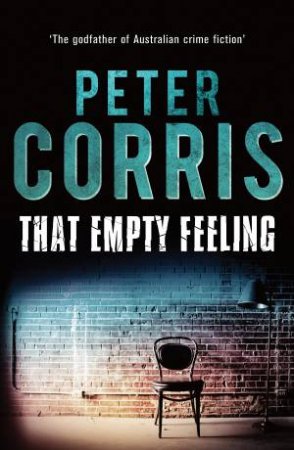 That Empty Feeling by Peter Corris