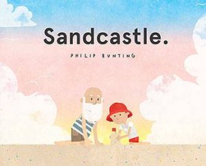 Sandcastle by Philip Bunting
