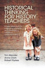 Historical Thinking For History Teachers