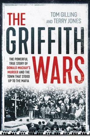 The Griffith Wars by Tom Gilling & Terry Jones