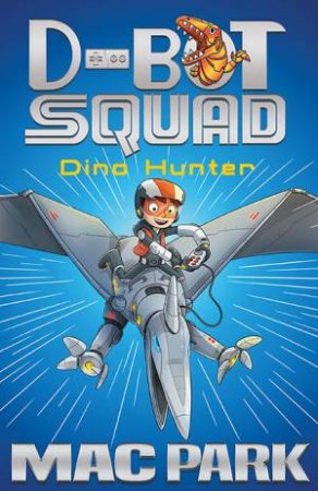 Dino Hunter by Mac Park & James Hart