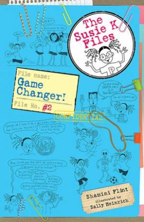 Game Changer! by Shamini Flint & Sally Heinrich
