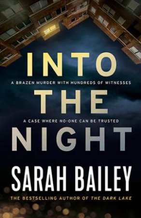 Into The Night by Sarah Bailey