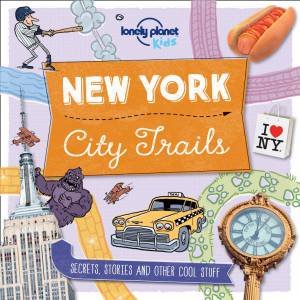 Lonely Planet: City Trails - New York by Various