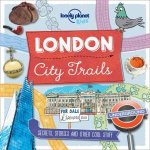 Lonely Planet: City Trails - London by Various