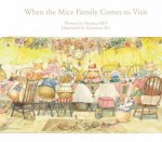 When The Mice Family Comes To Visit