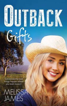 Outback Gifts by Melissa James