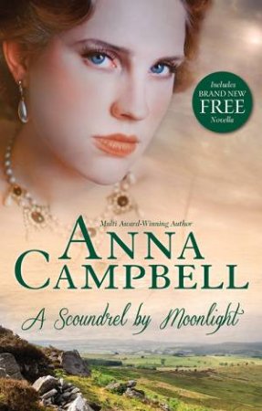 A Scoundrel By Moonlight by Anna Campbell