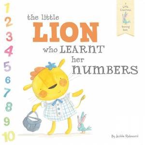 Little Lion Who Learnt Her Numbers by Jedda Robaard