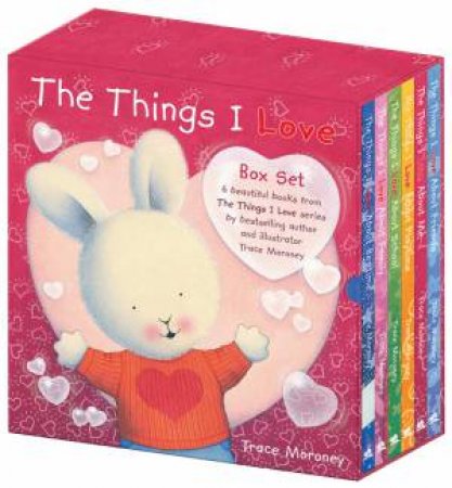 The Things I Love Box Set by Trace Moroney