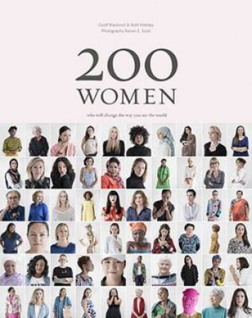 200 Women by Ruth Hobday & Geoff Blackwell