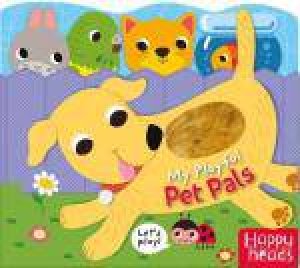 Happy Heads: My Playful Pet Pals by Various