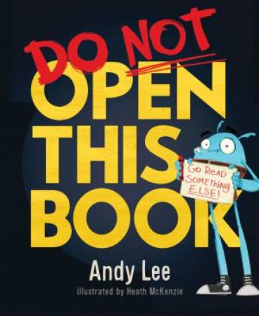Do Not Open This Book (Board Book) by Andy Lee