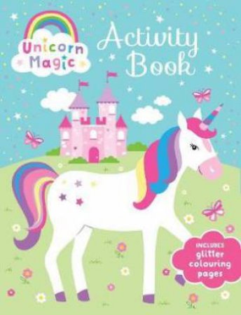 Unicorn Magic Activity Book